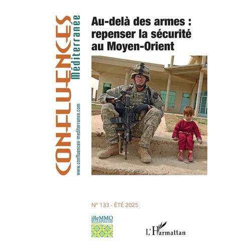 Au-delà des armes: repenser la sécurité au Moyen-Orient