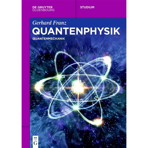 Quantenphysik: Quantenmechanik