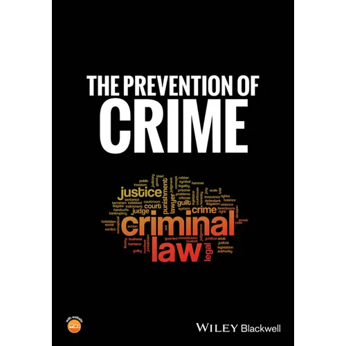 The Prevention of Crime