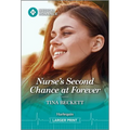 Nurse's Second Chance at Forever