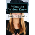 What the Widow Knew: A Kali O'Brien Mystery