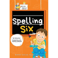 Spelling Six: An Interactive Vocabulary and Spelling Workbook for 10 and 11 Years Old (With Audiobook Lessons)