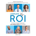 L'employé ROI: Devenez un employeur inspirant qui attire, mobilise et fidélise plus d'employés