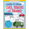 Learn to Draw...Cars, Trucks, & Trains - Follow the Red Lines in Each Step for Instant Success