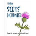 Scots Dictionary: The Perfect Wee Guide to the Scots Language