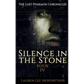 Silence in the Stone