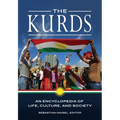 The Kurds: An Encyclopedia of Life, Culture, and Society