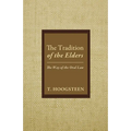 The Tradition of the Elders