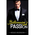Billionaire's Dark Passion - A BWWM Alpha Male BBW Romance