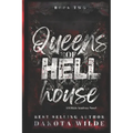 Queens of Hell House: A Kildale Academy Novel