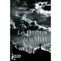 Les Ombres de la Mort