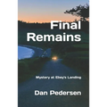 Final Remains: Mystery at Ebey's Landing