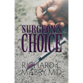 Surgeon's Choice
