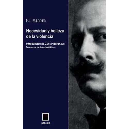 Necesidad y belleza de la violencia
