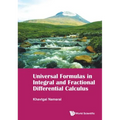 Universal Formulas in Integral and Fractional Differential