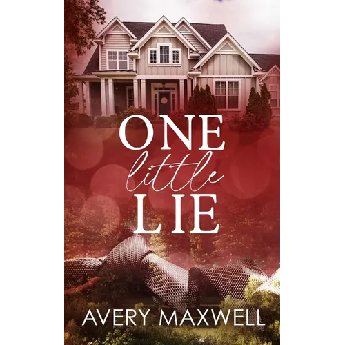 One Little Lie