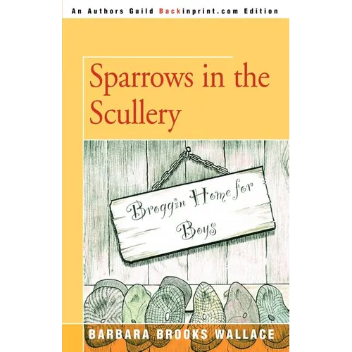 Sparrows in the Scullery