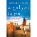 The Girl You Forgot