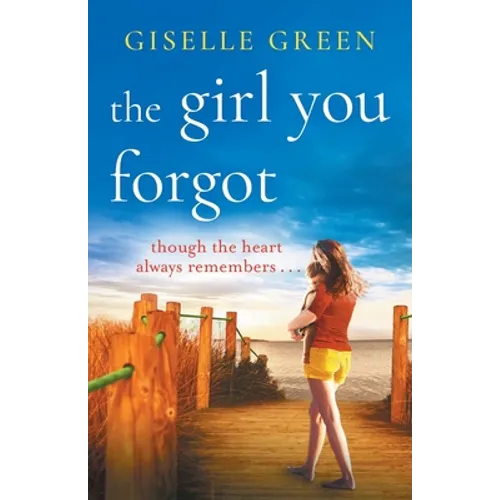 The Girl You Forgot