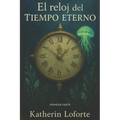 El Reloj del Tiempo Eterno