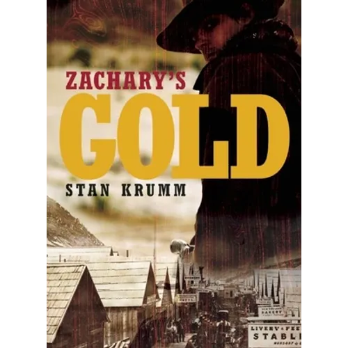 Zachary's Gold
