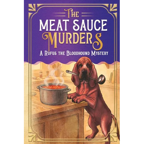 The Meat Sauce Murders