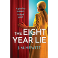 The Eight-Year Lie