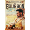 The Bourbon: A Bet and a Billionaire with Southern Charm