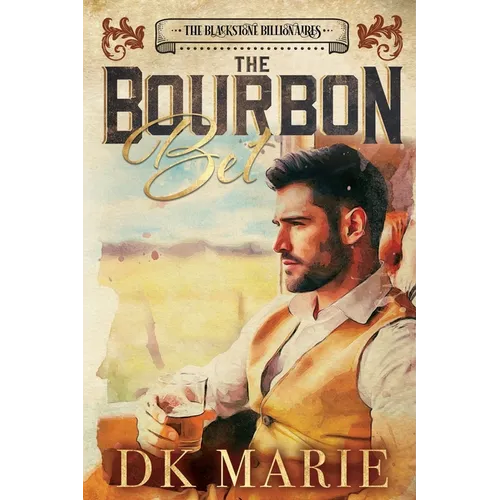 The Bourbon: A Bet and a Billionaire with Southern Charm