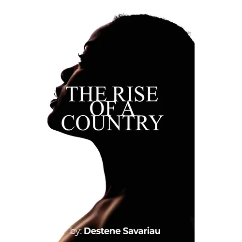 The Rise of a Country