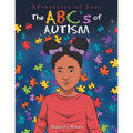 The Abc's of Autism