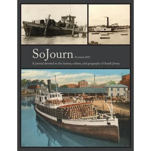 SoJourn 6.1: A Journal Devoted to the History, Culture, and Geography of South Jersey