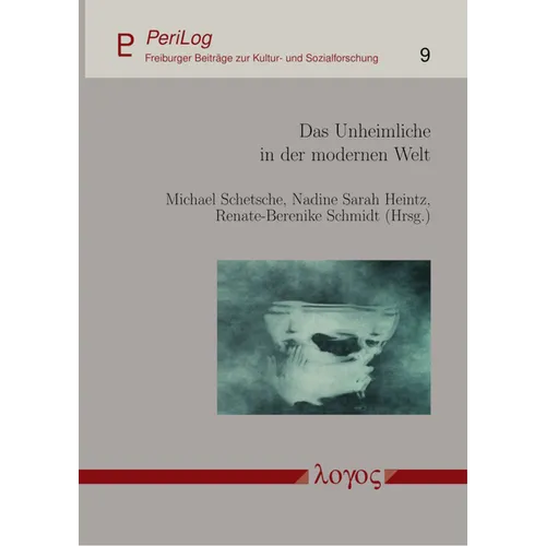 Das Unheimliche in Der Modernen Welt