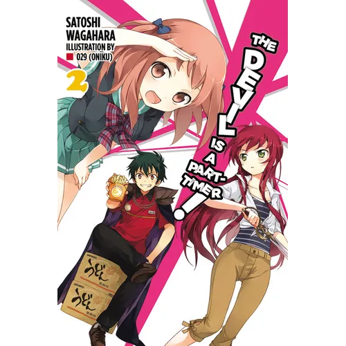 The Devil Is a Part-Timer!, Vol. 2 (Light Novel)