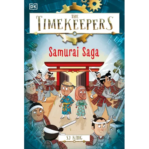 The Timekeepers: Samurai Saga
