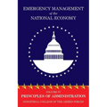 Emergency Management of the National Economy: Volume IV: Principles of Administration