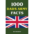 1000 Dad's Army Facts