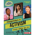 Changemakers in Activism: Women Leading the Way
