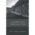 postcards from glasshouse drive