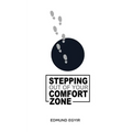 Stepping Out Of Your Comfort Zone