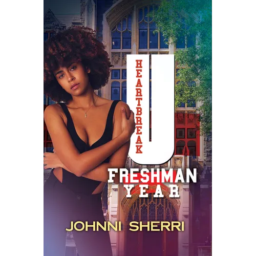 Heartbreak U: Freshman Year