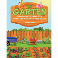 Im Garten: Erwachsene Coloring Book Schmetterlinge und Blumen Edition