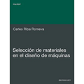 Seleccin de Materiales En El Diseo de Mquinas