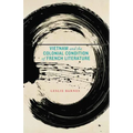 Vietnam and the Colonial Condition of French Literature