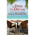 A Dish to Die for