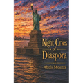 Night Cries of Diaspora: Scattered transmigration Poems of Aboli Moezzi