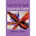 Songs for the Spirit / Canciones para el Espiritu