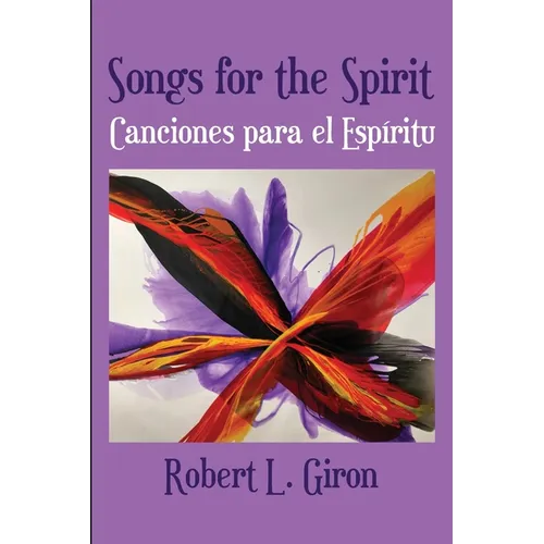 Songs for the Spirit / Canciones para el Espiritu