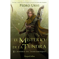 El Misterio de la Tundra (the Mystery of the Tundra): El Sendero del Guardabosques, Libro 3 (Path of the Ranger Book 3)