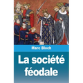 La société féodale
